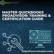 Master QuickBooks ProAdvisor: Training & Certification Guide